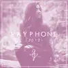 Payphone (Acoustic Version) song lyrics