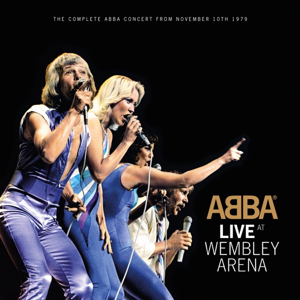 Live at Wembley Arena - ABBA