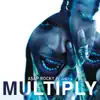 Multiply (feat. Juicy J) - Single album lyrics, reviews, download