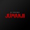 Jumanji - B Young lyrics