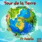 Tour de la terre (feat. Amelia) - Zortrix lyrics