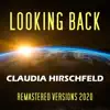 Looking Back (Remastered Versions 2020) album lyrics, reviews, download