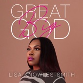 Lisa Knowles-Smith - Great Big God