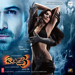 Raaz 3 (Original Motion Picture Soundtrack) by Rashid Khan & Jeet Gannguli album reviews, ratings, credits