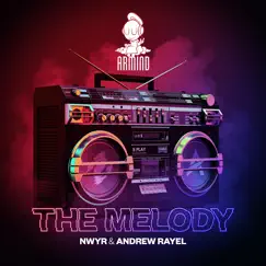 The Melody (Extended Mix) Song Lyrics