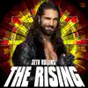 WWE: The Rising (Seth Rollins) - Single album lyrics, reviews, download