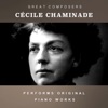 Cécile Chaminade Performs Original Piano Works