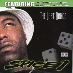 The Last Dance by Feat. MJG, UGK, Bad Azz, The Outlawz, C-Bo, Sean T, Crime Boss, RBL Posse, 2-Ton, The Game Bangers album reviews, ratings, credits