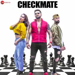 Checkmate - Single by Bups Saggu, Amit Tandon & Rimi Nique album reviews, ratings, credits