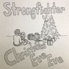 Christmas Eve Eve - Single