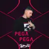 Stream & download Pega Pega (feat. MC Tio Bryan, MC Torugo, MC MN & MC 2jhow)