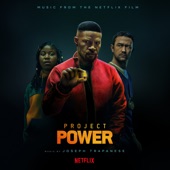 Project Power (Music from the Netflix Film) artwork