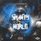 If You Want It (feat. King Red) - P Slimshawty lyrics