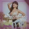 Me Vas a Extrañar - Single