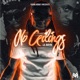 NO CEILINGS cover art