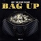 Bag Up (feat. Sion, Tay Mackin & Ceejay Band$) - LMB Letrece lyrics