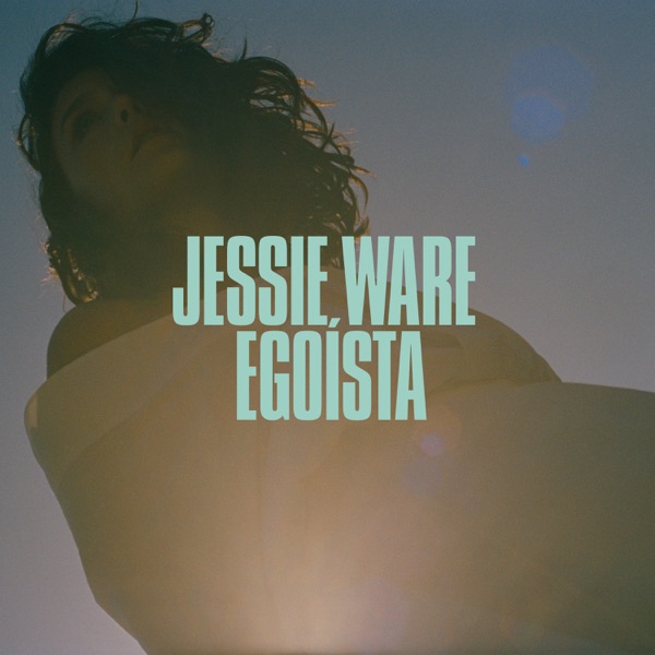 Egoísta - Single - Jessie Ware