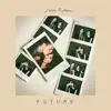 Future - Single album lyrics, reviews, download