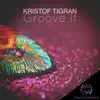 Stream & download Groove It - Single