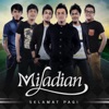 Miladian - Menanti Jawaban