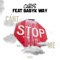Can't Stop Me (feat. Babyk Way) - Que$E lyrics