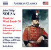 Sousa: Music for Wind Band, Vol. 20 album lyrics, reviews, download