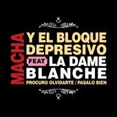 Procuro Olvidarte / Pásalo Bien (feat. La Dame Blanche) artwork