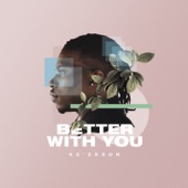 Better With You artwork