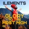 Glory to the Most High (feat. Street Rockaz Family) artwork