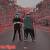 On Fiyah (feat. Mr Rigs) artwork