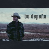 Bo DePeña - Who Will Bring You Whiskey