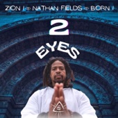 Zion I - 2 Eyes