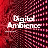 Digital Ambience artwork