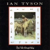 Ian Tyson - The Wonder Of It All