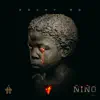 Ñiño - EP album lyrics, reviews, download