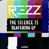 The Silence Is Deafening - EP album lyrics, reviews, download