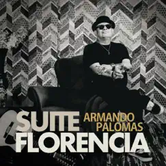 Suite Florencia by Armando Palomas album reviews, ratings, credits