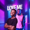 Love Me (feat. LC Beatz) - Single