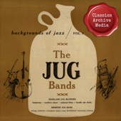 Backgrounds of Jazz / Vol. 1: The Jug Bands artwork