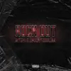 Rock Out (feat. chuckysouljaa) - Single album lyrics, reviews, download