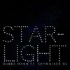 Star - Light (feat. Skywalker OG) - Single album lyrics, reviews, download