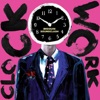 Clock Work - Single