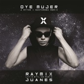 Oye Mujer (J Rythm & Santarosa Remix) artwork