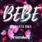 Bebe - Bachata Rmx artwork