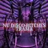 Trama - Single album lyrics, reviews, download