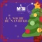 La Noche de Navidad (feat. Patricia Bermúdez) - Misi lyrics