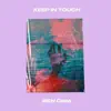 Stream & download Keep in Touch - Single