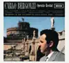Classic Recitals: Carlo Bergonzi album lyrics, reviews, download