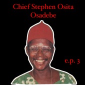 Chief Stephen Osita Osadebe EP 3 artwork