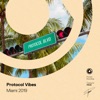 Protocol Vibes - Miami 2019 (Extended Versions) - EP, 2019